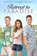 Watch Retreat to Paradise 123movies