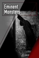 Watch Eminent Monsters 123movies