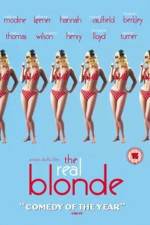 Watch The Real Blonde 123movies