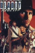 Watch Deadly Reactor 123movies