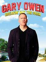 Watch Gary Owen: Breakin\' Out the Park (TV Special 2008) 123movies
