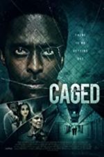 Watch Caged 123movies