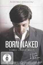 Watch Born Naked (MLB) 123movies