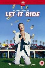 Watch Let It Ride 123movies