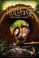 Watch Holding Love 123movies