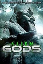 Watch Alien Gods 123movies