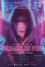 Watch Dreams on Fire 123movies