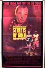 Watch Streets of Gold 123movies