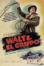 Watch Walt & El Grupo 123movies