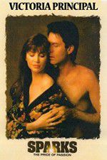Watch Sparks: The Price of Passion 123movies
