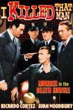 Watch I Killed That Man 123movies