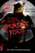 Watch Splatter Disco 123movies