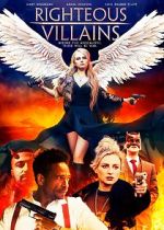 Watch Righteous Villains 123movies