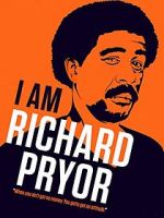 Watch I Am Richard Pryor 123movies