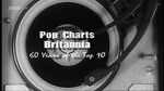 Watch Pop Charts Britannia: 60 Years of the Top 10 123movies