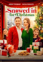 Watch Snowed in for Christmas 123movies