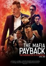 Watch The Mafia: Payback (Short 2019) 123movies