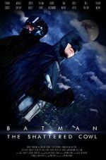Watch Batman: The Shattered Cowl (Short 2016) 123movies