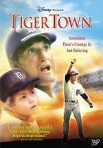 Watch Tiger Town 123movies
