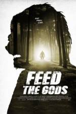 Watch Feed the Gods 123movies