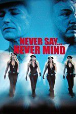 Watch Never Say Never Mind: The Swedish Bikini Team 123movies