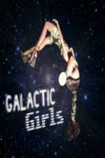 Watch The Galactic Girls 123movies