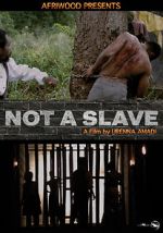 Watch Not a Slave 123movies