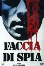 Watch Faccia di spia 123movies