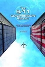 Watch The 9/11 Commission Report 123movies