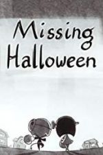 Watch Missing Halloween 123movies
