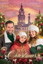 Watch 12 Toys of Christmas 123movies