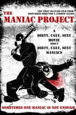 Watch The Maniac Project 123movies