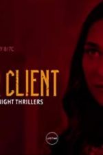 Watch My Killer Client 123movies