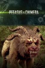 Watch Pegasus Vs Chimera 123movies