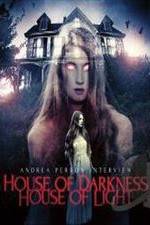 Watch Andrea Perron: House of Darkness House of Light 123movies
