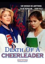 Watch Death of a Cheerleader 123movies