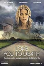 Watch Love You to Death 123movies
