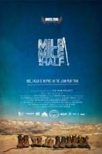 Watch Mile Mile & a Half 123movies