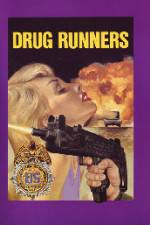 Watch Drug Runners 123movies