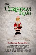 Watch Oh Christmas Triage 123movies