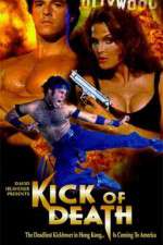 Watch Kick of Death 123movies
