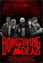 Watch Bong of the Living Dead 123movies
