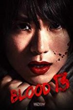 Watch Blood 13 123movies