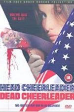 Watch Head Cheerleader Dead Cheerleader 123movies