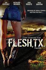 Watch Flesh TX 123movies