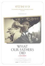 Watch What Our Fathers Did: A Nazi Legacy 123movies