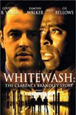 Watch Whitewash: The Clarence Brandley Story 123movies