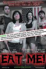 Watch Eat Me! 123movies