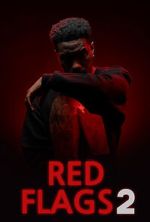Watch Red Flags 2 123movies