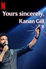Watch Yours Sincerely, Kanan Gill 123movies